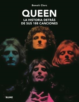 QUEEN. LA HISTORIA DETRAS DE SUS 188 CANCIONES | 9788418459740 | CLERC, BENOIT | Galatea Llibres | Librería online de Reus, Tarragona | Comprar libros en catalán y castellano online