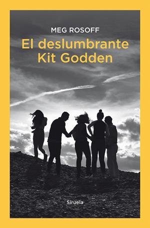 EL DESLUMBRANTE KIT GODDEN | 9788418859069 | ROSOFF, MEG | Galatea Llibres | Librería online de Reus, Tarragona | Comprar libros en catalán y castellano online