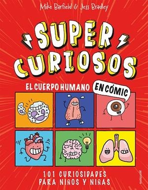 EL CUERPO HUMANO EN CÓMIC SUPERCURIOSOS 1 | 9788418483349 | VV.AA. | Galatea Llibres | Librería online de Reus, Tarragona | Comprar libros en catalán y castellano online