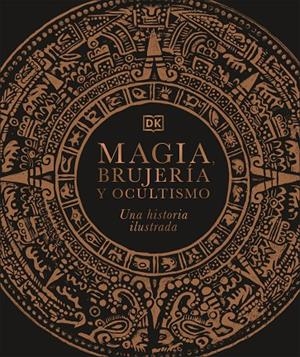 MAGIA, BRUJERÍA Y OCULTISMO | 9780241537886 | DK | Galatea Llibres | Llibreria online de Reus, Tarragona | Comprar llibres en català i castellà online
