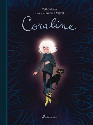 CORALINE (EDICIÓ IL·LUSTRADA) | 9788418637049 | GAIMAN, NEIL/NEYRET, AURÉLIE | Galatea Llibres | Librería online de Reus, Tarragona | Comprar libros en catalán y castellano online