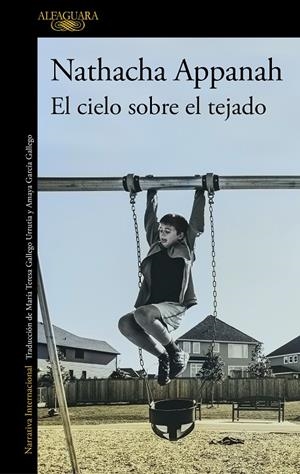 EL CIELO SOBRE EL TEJADO | 9788420460369 | APPANAH, NATHACHA | Galatea Llibres | Llibreria online de Reus, Tarragona | Comprar llibres en català i castellà online
