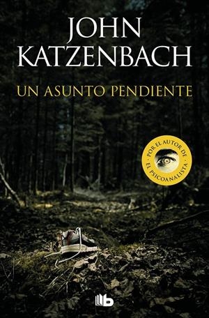 UN ASUNTO PENDIENTE | 9788413144191 | KATZENBACH, JOHN | Galatea Llibres | Llibreria online de Reus, Tarragona | Comprar llibres en català i castellà online