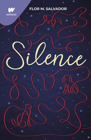 SILENCE | 9788418949609 | SALVADOR, FLOR M. | Galatea Llibres | Librería online de Reus, Tarragona | Comprar libros en catalán y castellano online