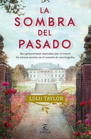LA SOMBRA DEL PASADO | 9788467063998 | TAYLOR, LULU | Galatea Llibres | Llibreria online de Reus, Tarragona | Comprar llibres en català i castellà online