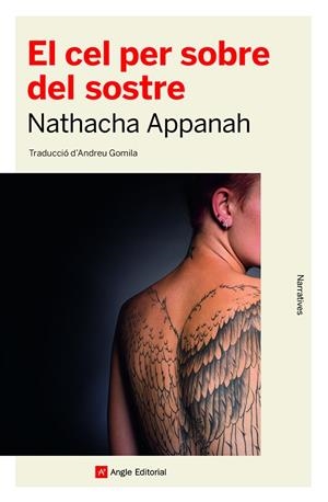 EL CEL PER SOBRE DEL SOSTRE | 9788418197413 | APPANAH, NATHACHA | Galatea Llibres | Llibreria online de Reus, Tarragona | Comprar llibres en català i castellà online