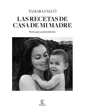 LAS RECETAS DE CASA DE MI MADRE | 9788467063745 | FALCÓ, TAMARA | Galatea Llibres | Llibreria online de Reus, Tarragona | Comprar llibres en català i castellà online