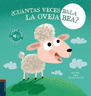 CUÁNTAS VECES BALA LA OVEJA BEA | 9788414033999 | GENECHTEN, GUIDO VAN | Galatea Llibres | Librería online de Reus, Tarragona | Comprar libros en catalán y castellano online