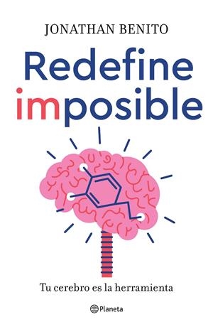REDEFINE IMPOSIBLE | 9788408246985 | BENITO SIPOS, JONATHAN | Galatea Llibres | Llibreria online de Reus, Tarragona | Comprar llibres en català i castellà online