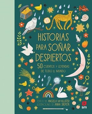 HISTORIAS PARA SOÑAR DESPIERTOS | 9788413921686 | MCALLISTER, ANGELA | Galatea Llibres | Librería online de Reus, Tarragona | Comprar libros en catalán y castellano online