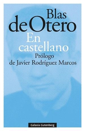 EN CASTELLANO | 9788418807145 | OTERO, BLAS DE | Galatea Llibres | Llibreria online de Reus, Tarragona | Comprar llibres en català i castellà online