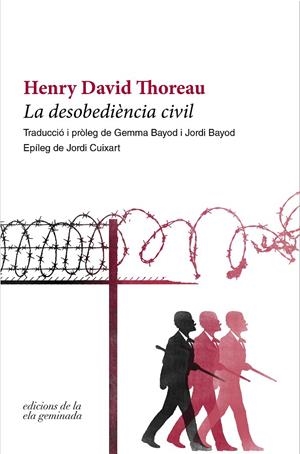 LA DESOBEDIÈNCIA CIVIL | 9788412143096 | THOREAU, HENRY DAVID | Galatea Llibres | Llibreria online de Reus, Tarragona | Comprar llibres en català i castellà online