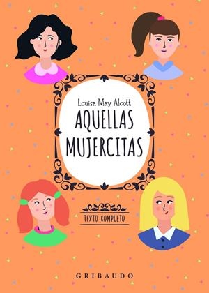 AQUELLAS MUJERCITAS | 9788412340853 | ALCOTT, LOUISA MAY | Galatea Llibres | Llibreria online de Reus, Tarragona | Comprar llibres en català i castellà online