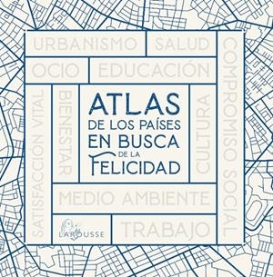 ATLAS DE LOS PAÍSES EN BUSCA DE LA FELICIDAD | 9788418473784 | TORT, JOAN  | Galatea Llibres | Librería online de Reus, Tarragona | Comprar libros en catalán y castellano online