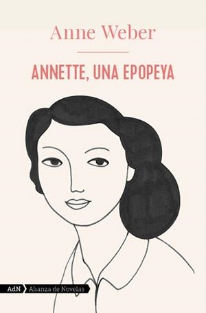 ANNETTE, UNA EPOPEYA  | 9788413624846 | WEBER, ANNE | Galatea Llibres | Librería online de Reus, Tarragona | Comprar libros en catalán y castellano online