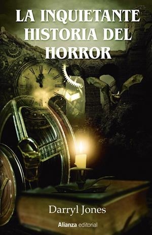 LA INQUIETANTE HISTORIA DEL HORROR | 9788413625324 | JONES, DARRYL | Galatea Llibres | Librería online de Reus, Tarragona | Comprar libros en catalán y castellano online