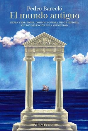 EL MUNDO ANTIGUO | 9788413625287 | BARCELÓ, PEDRO | Galatea Llibres | Librería online de Reus, Tarragona | Comprar libros en catalán y castellano online