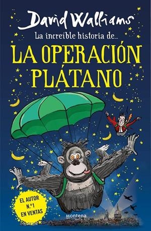 LA INCREÍBLE HISTORIA DE... LA OPERACIÓN PLÁTANO | 9788418483240 | WALLIAMS, DAVID | Galatea Llibres | Llibreria online de Reus, Tarragona | Comprar llibres en català i castellà online