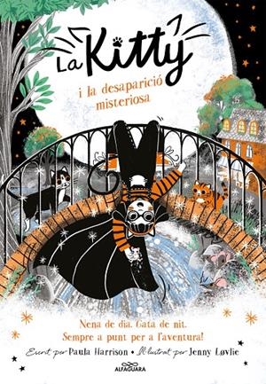 LA KITTY I LA DESAPARICIÓ MISTERIOSA. KITTY 7 | 9788420459400 | HARRISON, PAULA | Galatea Llibres | Llibreria online de Reus, Tarragona | Comprar llibres en català i castellà online