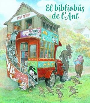 EL BIBLIOBÚS DE L'ANT | 9788447945085 | MOORE, INGA | Galatea Llibres | Llibreria online de Reus, Tarragona | Comprar llibres en català i castellà online