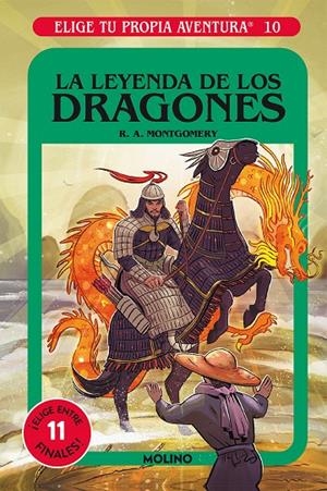 ELIGE TU PROPIA AVENTURA 10. LA LEYENDA DE LOS DRAGONES | 9788427216846 | MONTGOMERY, R.A. | Galatea Llibres | Llibreria online de Reus, Tarragona | Comprar llibres en català i castellà online