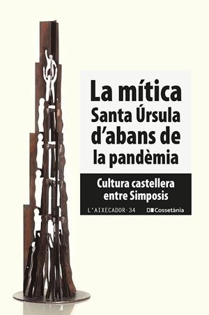LA MÍTICA SANTA ÚRSULA D'ABANS DE LA PANDÈMIA | 9788413560588 | AUTORS, DIVERSOS | Galatea Llibres | Librería online de Reus, Tarragona | Comprar libros en catalán y castellano online