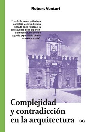 COMPLEJIDAD Y CONTRADICCIÓN EN LA ARQUITECTURA | 9788425228285 | VENTURI, ROBERT | Galatea Llibres | Llibreria online de Reus, Tarragona | Comprar llibres en català i castellà online