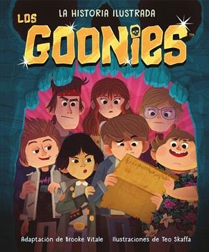 LOS GOONIES. LA HISTORIA ILUSTRADA | 9788418538254 | VITALE, BROOKE | Galatea Llibres | Llibreria online de Reus, Tarragona | Comprar llibres en català i castellà online