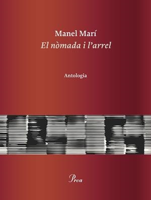 EL NÒMADA I L'ARREL | 9788475889085 | MARÍ, MANEL | Galatea Llibres | Librería online de Reus, Tarragona | Comprar libros en catalán y castellano online
