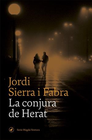 LA CONJURA DE HERAT | 9788418059360 | SIERRA I FABRA, JORDI | Galatea Llibres | Librería online de Reus, Tarragona | Comprar libros en catalán y castellano online