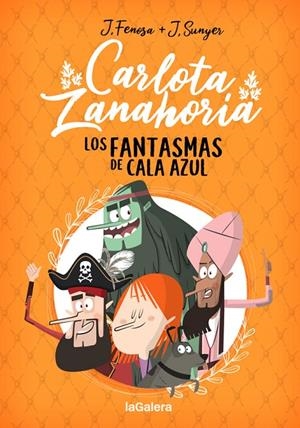 CARLOTA ZANAHORIA 1. LOS FANTASMAS DE CALA AZUL | 9788424670818 | FENOSA, JORDI | Galatea Llibres | Llibreria online de Reus, Tarragona | Comprar llibres en català i castellà online