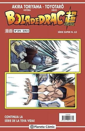 BOLA DE DRAC SÈRIE SUPER 63 VERMELLA 274 | 9788413417400 | TORIYAMA, AKIRA/TOYOTARÔ | Galatea Llibres | Librería online de Reus, Tarragona | Comprar libros en catalán y castellano online