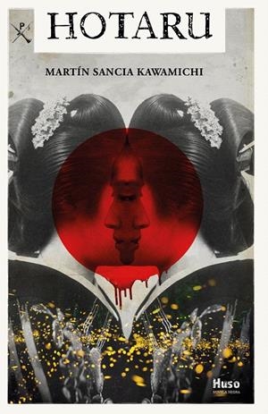 HOTARU | 9788412301687 | SANCIA KAWAMICHI, MARTÍN | Galatea Llibres | Llibreria online de Reus, Tarragona | Comprar llibres en català i castellà online