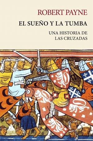 EL SUEÑO Y LA TUMBA | 9788418217463 | PAYNE, ROBERT | Galatea Llibres | Librería online de Reus, Tarragona | Comprar libros en catalán y castellano online
