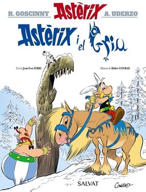 ASTERIX I EL GRIU | 9788469663882 | GOSCINNY, RENÉ / FERRI, JEAN-YVES | Galatea Llibres | Llibreria online de Reus, Tarragona | Comprar llibres en català i castellà online