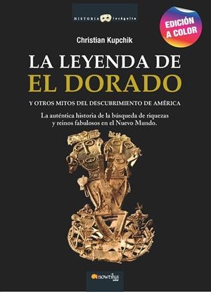 LA LEYENDA DE EL DORADO N. E. COLOR | 9788413052007 | KUPCHIK, CHRISTIAN | Galatea Llibres | Librería online de Reus, Tarragona | Comprar libros en catalán y castellano online