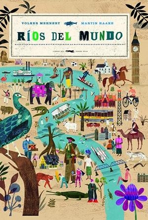 RIOS DEL MUNDO | 9788412314335 | MEHNERT, VOLKER | Galatea Llibres | Librería online de Reus, Tarragona | Comprar libros en catalán y castellano online