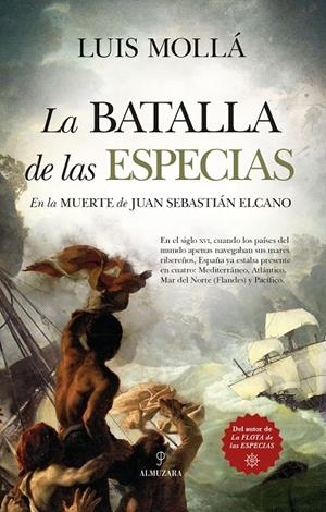 LA BATALLA DE LAS ESPECIAS | 9788418757754 | LUIS MOLLÁ AYUSO | Galatea Llibres | Llibreria online de Reus, Tarragona | Comprar llibres en català i castellà online