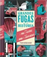 GRANDES FUGAS DE LA HISTORIA | 9788418830099 | ROMERO, SOLEDAD | Galatea Llibres | Llibreria online de Reus, Tarragona | Comprar llibres en català i castellà online
