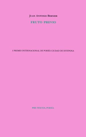 FRUTO PREVIO | 9788418935046 | BERNIER, JUAN ANTONIO | Galatea Llibres | Llibreria online de Reus, Tarragona | Comprar llibres en català i castellà online