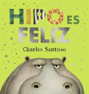 HIPO ES FELIZ | 9788469888681 | SANTOSO, CHARLES | Galatea Llibres | Librería online de Reus, Tarragona | Comprar libros en catalán y castellano online
