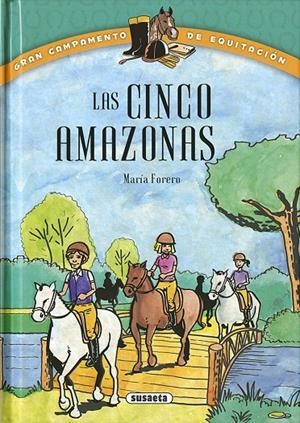LAS CINCO AMAZONAS | 9788467732085 | FORERO CALDERÓN, MARÍA | Galatea Llibres | Librería online de Reus, Tarragona | Comprar libros en catalán y castellano online