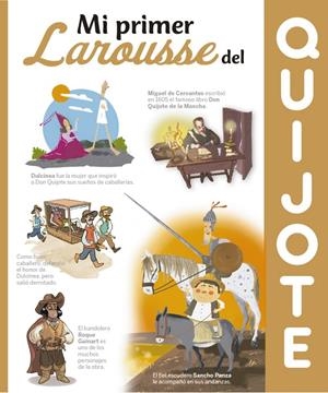 MI PRIMER LAROUSSE DEL QUIJOTE | 9788418882067 | Galatea Llibres | Librería online de Reus, Tarragona | Comprar libros en catalán y castellano online