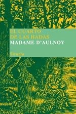 CUARTO DE LAS HADAS, EL | 9788478449279 | D'AULNOY, MADAME | Galatea Llibres | Librería online de Reus, Tarragona | Comprar libros en catalán y castellano online