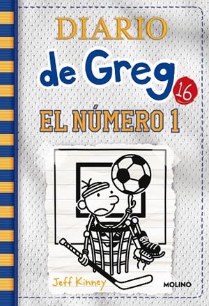 DIARIO DE GREG 16: EL NÚMERO 1 | 9788427216907 | KINNEY, JEFF | Galatea Llibres | Llibreria online de Reus, Tarragona | Comprar llibres en català i castellà online