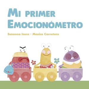MI PRIMER EMOCIONÓMETRO | 9788418599156 | ISERN, SUSANNA | Galatea Llibres | Librería online de Reus, Tarragona | Comprar libros en catalán y castellano online