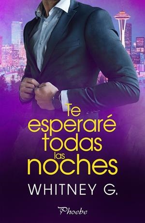 TE ESPERARÉ TODAS LAS NOCHES | 9788418491801 | G., WHITNEY | Galatea Llibres | Llibreria online de Reus, Tarragona | Comprar llibres en català i castellà online