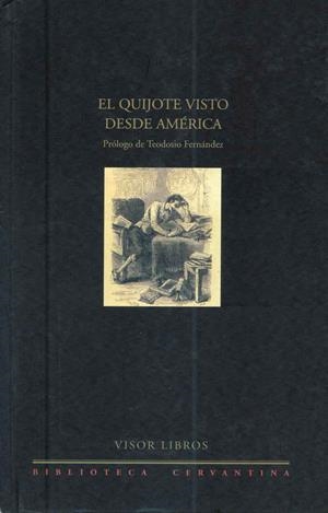 QUIJOTE VISTO DESDE AMERICA, EL | 9788475227856 | Galatea Llibres | Librería online de Reus, Tarragona | Comprar libros en catalán y castellano online