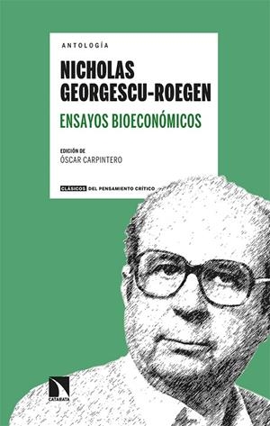 ENSAYOS BIOECONÓMICOS | 9788413523187 | GEORGESCU-ROEGEN, NICHOLAS | Galatea Llibres | Librería online de Reus, Tarragona | Comprar libros en catalán y castellano online