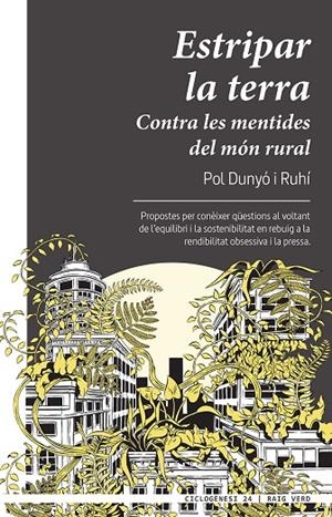ESTRIPAR LA TERRA | 9788417925697 | DUNYÓ I RUHÍ, POL | Galatea Llibres | Llibreria online de Reus, Tarragona | Comprar llibres en català i castellà online